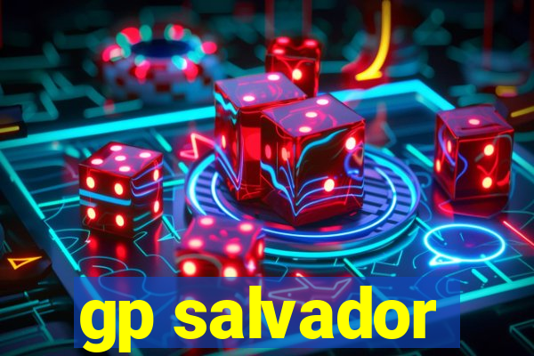 gp salvador